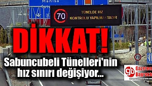 Sabuncubeli Tünelleri'nin hız sınırı değişiyor