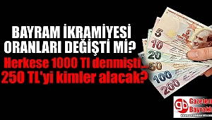 Bayram İkramiyesinde flaş gelişme