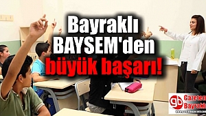 BAYSEM'den büyük başarı