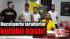 Bucaspor taraftarları kulübü bastı