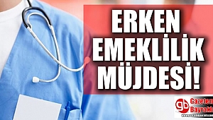 Erken emeklilik müjdesi