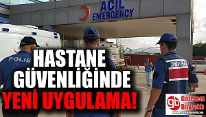 Hastane güvenliğinde yeni uygulama