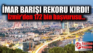 İmar Barışı'nda 5 ilden rekor başvuru