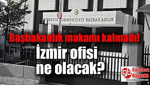 İzmir Başbakanlık Binası ne olacak