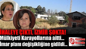 İzmir'de davası süren arazide özelleştirilmesi için ihaleye çıkıldı