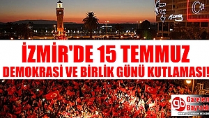 İzmir'de Demokrasi ve Birlik günü kutlaması