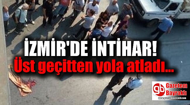 İzmir'de intihar