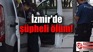 İzmir'de iş merkezinde erkek cesedi bulundu
