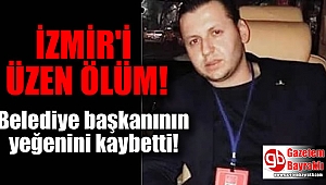 İzmir'i yasa boğan ölüm