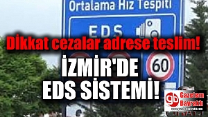 İzmir trafiğinde EDS'ler devreye girdi