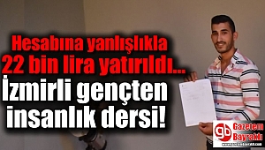 İzmirli gençten insanlık dersi