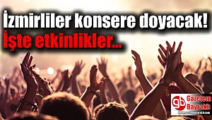 İzmirliler konsere doyacak