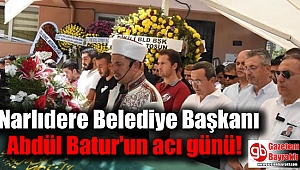 Narlıdere Belediye Başkanı Abdül Batur'un acı günü