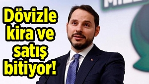 Dövizle kira ve satış bitiyor!