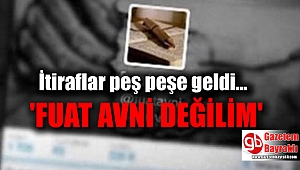 “Fuat Avni” hesabını kullandığı iddia edilen sanıktan itiraflar