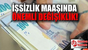 İşsizlik maaşında önemli değişiklik