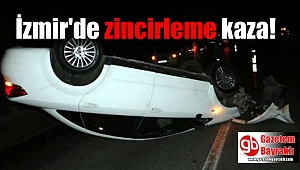 İzmir'de zincirleme kaza