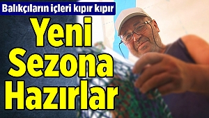 İzmirli balıkçılar, o günü iple çekiyor