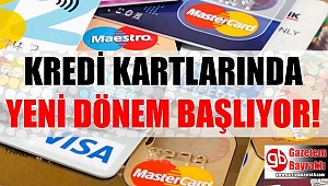 Kredi kartlarında yeni dönem