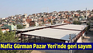 Nafiz Gürman Pazar Yeri'nde geri sayım
