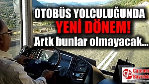 Otobüs yolculuğunda yeni dönem