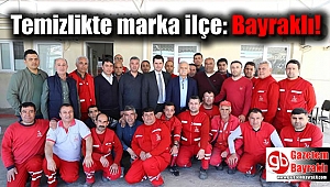 Temizlikte marka ilçe: Bayraklı