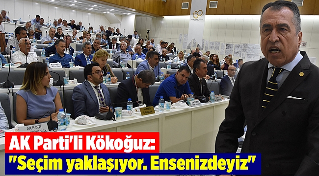 AK Parti'li Kökoğuz: