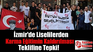 İzmir'de Liselilerden Karma Eğitimin Kaldırılması Teklifine Tepki!