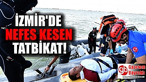 İzmir'de nefes kesen tatbikat
