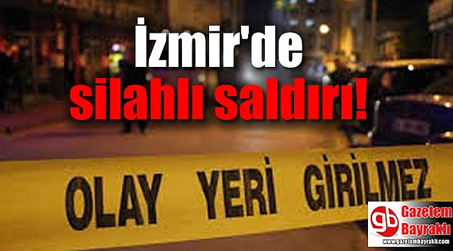 İzmir'de seyir halindeki otomobile silahlı saldırı
