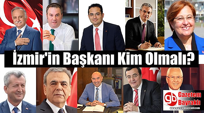 İzmir'in Başkanı Kim Olsun