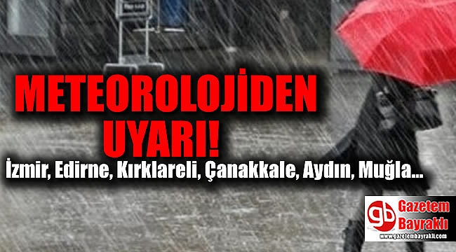 Meteoroloji'den 9 İl İçin Kuvvetli Yağış Uyarısı