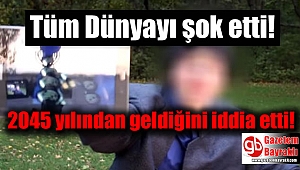 2045 yılından geldiğini iddia etti, elindeki videoyu gösterdi