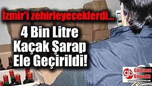 4 Bin Litre Kaçak Şarap Ele Geçirildi
