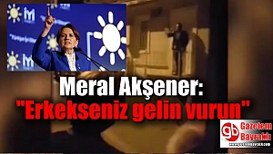 Akşener: