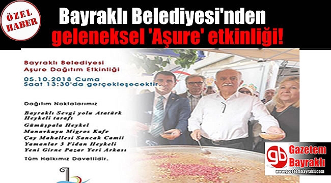 Bayraklı Belediyesi'nden geleneksel 'Aşure' etkinliği