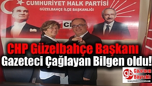 CHP Güzelbahçe Başkanı Gazeteci Çağlayan Bilgen oldu