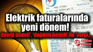 Elektrik faturalarında yeni dönem