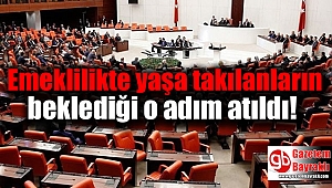 Emeklilikte yaşa takılanların beklediği o adım atıldı