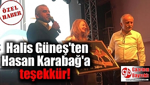 Halis Güneş'ten Hasan Karabağ'a teşekkür