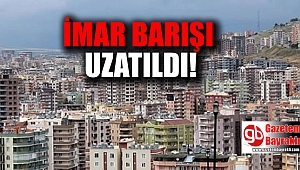 İmar Barışı uzatıldı