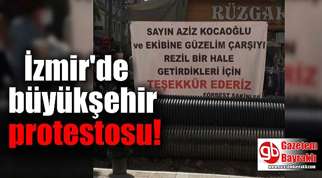 İzmir'de Büyükşehir protestosu