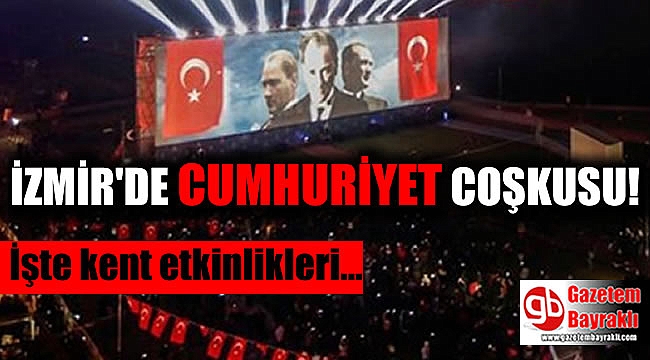 İzmir'de Cumhuriyet Coşkusu