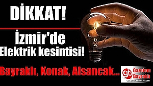 İzmir'de elektrik kesintisi(02-03-04 Ekim 2018)