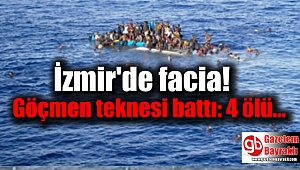 İzmir'de facia tekne battı: 4 ölü