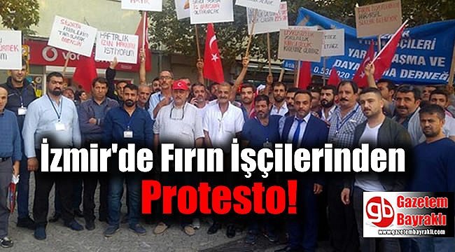 İzmir'de Fırın İşçilerinden Protesto