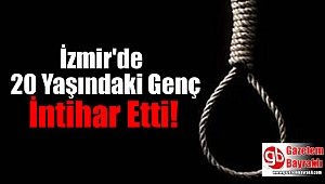 İzmir'de intihar eden genç kurtarılamadı
