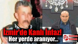 İzmir'de kanlı infaz