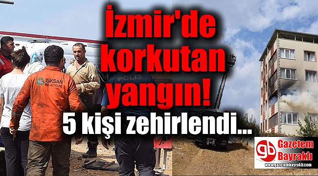 İzmir'de korkutan apartman yangını