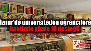 İzmir'de üniversiteden yüzde 10 desteği